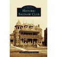 thumbnail image 1 of Historic Saginaw Club (Hardcover), 1 of 1