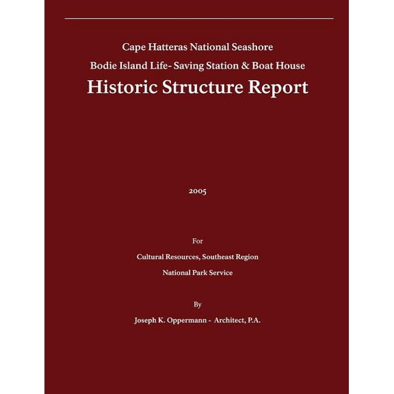 Historic Structure Report
