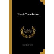 Historic Towns Boston Paperback