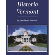 Historic Vermont, Paperback