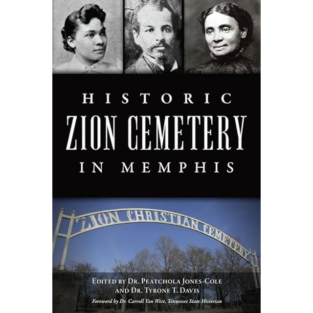 PreOwned Historic Zion Cemetery in Memphis (Landmarks), 9781467152143