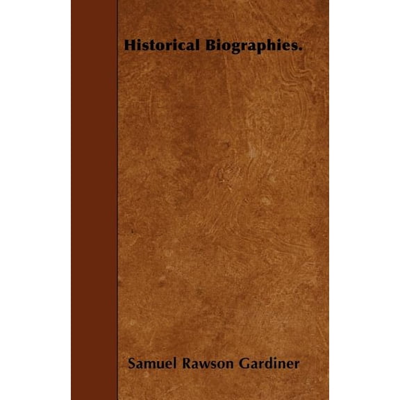 Historical Biographies. (Paperback)