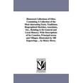 thumbnail image 1 of Historical Collections of Ohio; Containing A Collection of the Most interesting Facts, Traditions, Biographical Sketches, (Paperback), 1 of 1