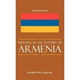 thumbnail image 1 of Historical Dictionaries of Europe Historical Dictionary of Armenia, Book 77, (Hardcover), 1 of 1