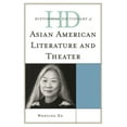 thumbnail image 1 of Historical Dictionaries of Literature an Historical Dictionary of Asian American Literature and Theater, (Hardcover), 1 of 1