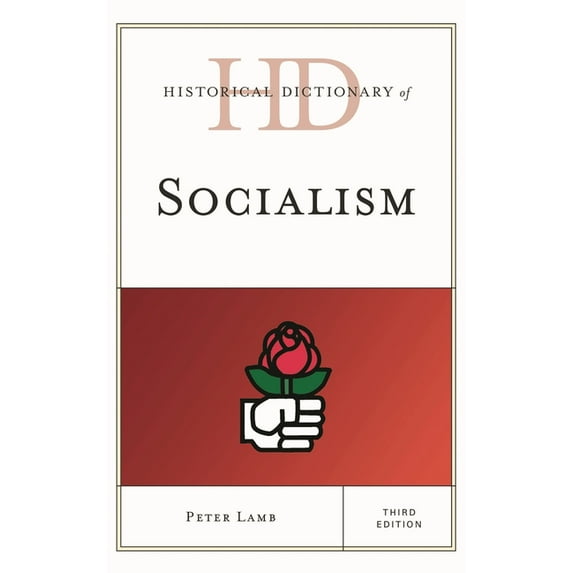 Historical Dictionaries of Religions, Ph Historical Dictionary of Socialism, (Hardcover)