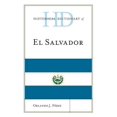 thumbnail image 1 of Pre-Owned Historical Dictionaries of the Americas: Historical Dictionary of El Salvador (Hardcover), 1 of 1