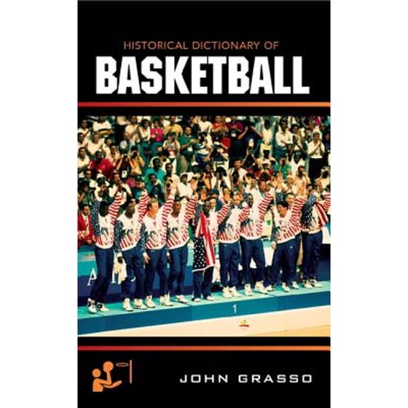 Pre-Owned Historical Dictionary of Basketball (Hardcover) 9780810867635