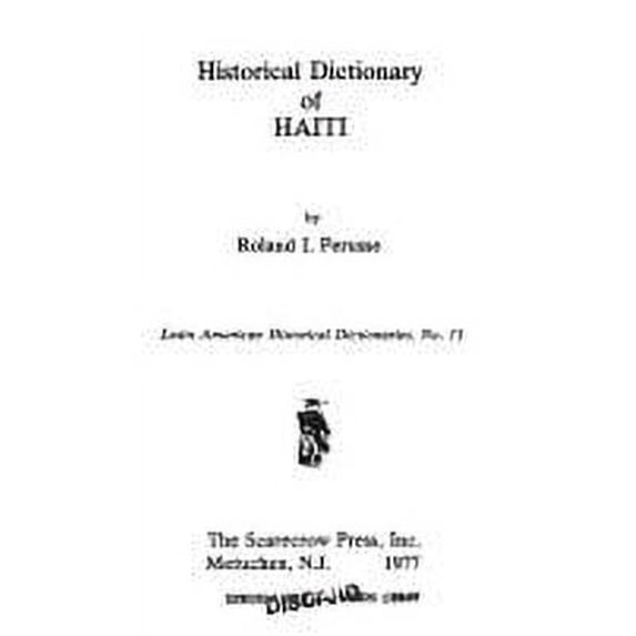 Pre-Owned Historical Dictionary of Haiti 9780810810068