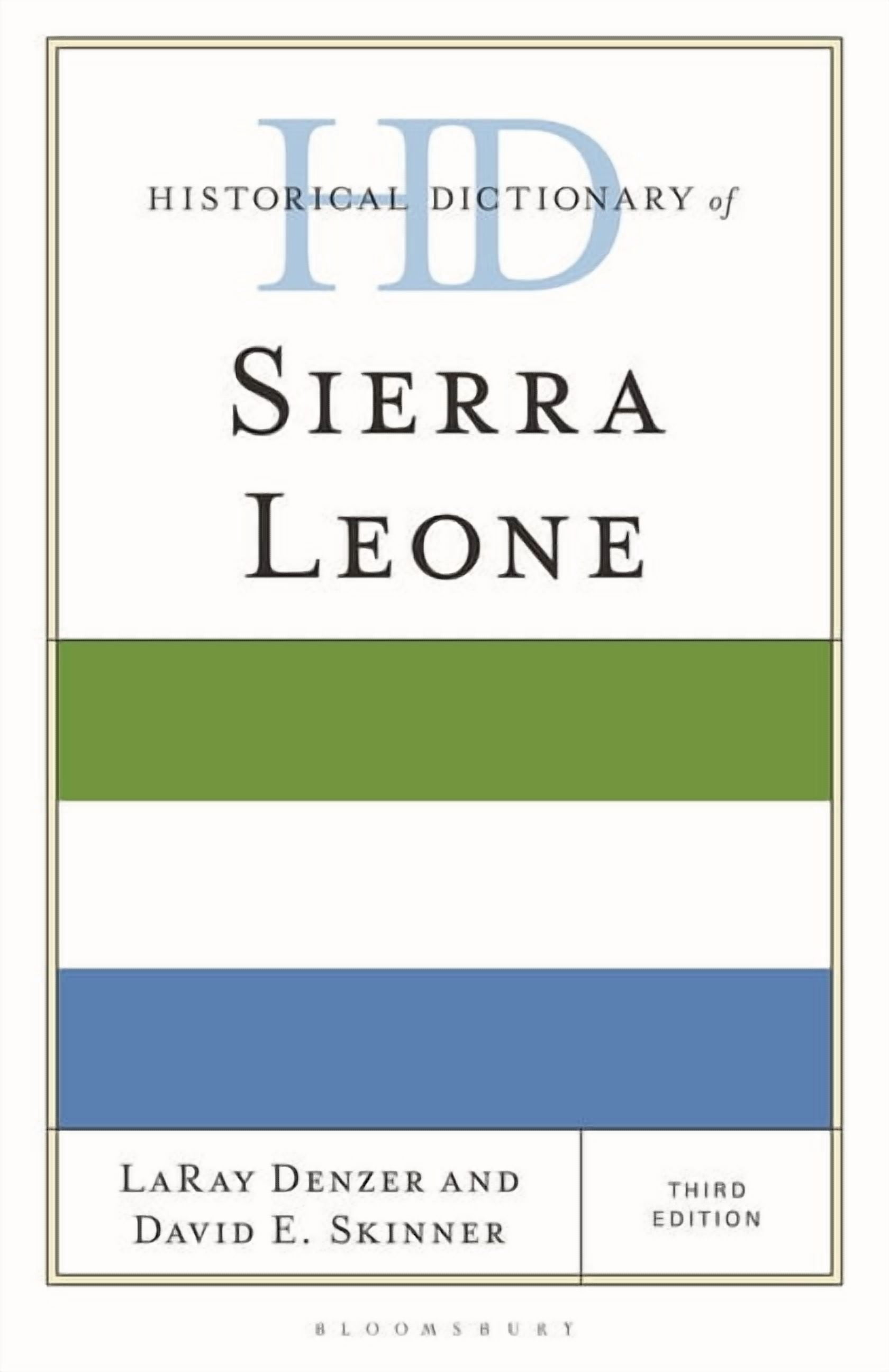 Historical Dictionaries of Africa Historical Dictionary of Sierra Leone, (Hardcover)