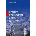 thumbnail image 1 of Historical Diseases from a Modern Perspective: The American Experience, (Paperback), 1 of 1