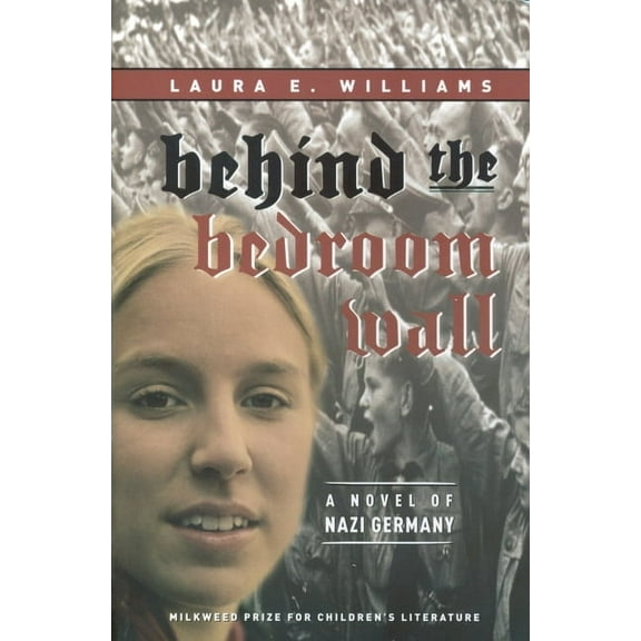 Historical Fiction for Young Readers Behind the Bedroom Wall, (Paperback)