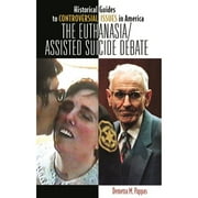 Pre-Owned The Euthanasia - Assisted Suicide Debate 9780313341878