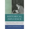 thumbnail image 1 of Pre-Owned Historical Influence: Reading Georgia Powers as a Grassroots Civil Rights Leader in the Rough ( Paperback 9780739150993) by Anne B Onyekwuluje, 1 of 1