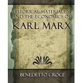 thumbnail image 1 of Historical Materialism and the Economics of Karl Marx (Paperback), 1 of 1