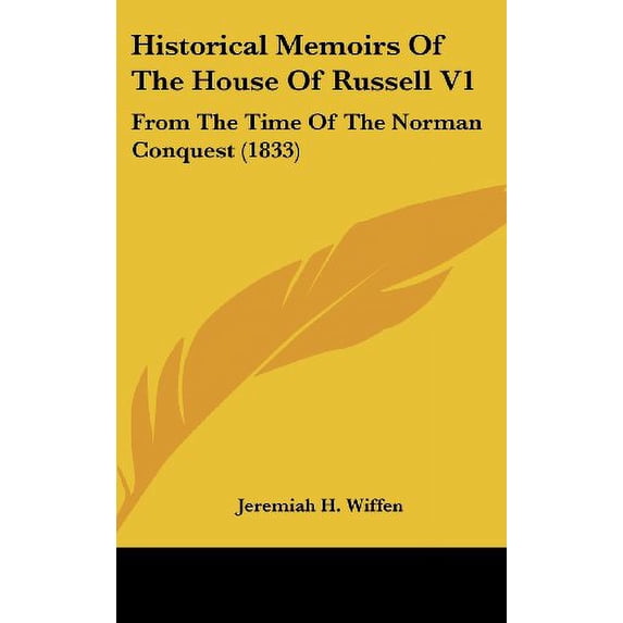 Historical Memoirs Of The House Of Russe