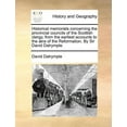 thumbnail image 1 of Historical Memorials Concerning the Provincial Councils of the Scottish Clergy, from the Earliest Accounts to the æra of the Reformation. By Sir David Dalrymple. (Paperback), 1 of 1