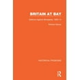 thumbnail image 1 of Historical Problems Britain at Bay: Defence Against Bonaparte, 1803-14, (Hardcover), 1 of 1