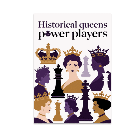 Historical Queens Power Players Art - History Buff - 13x19 Poster Print