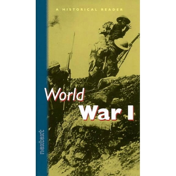 Pre-Owned Nextext Historical Readers: World War I World War I