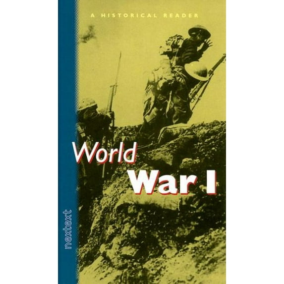 Pre-Owned Nextext Historical Readers: World War I World War I (Hardcover) 0618003649 9780618003648