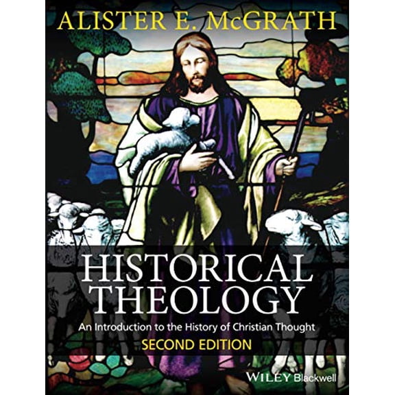 Pre-Owned Historical Theology (Paperback) 0470672862 9780470672860