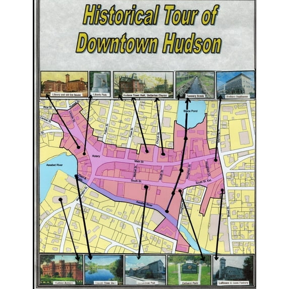 Historical Tour of Downtown Hudson (Paperback) by Lewis Halprin, Richard Gelpke