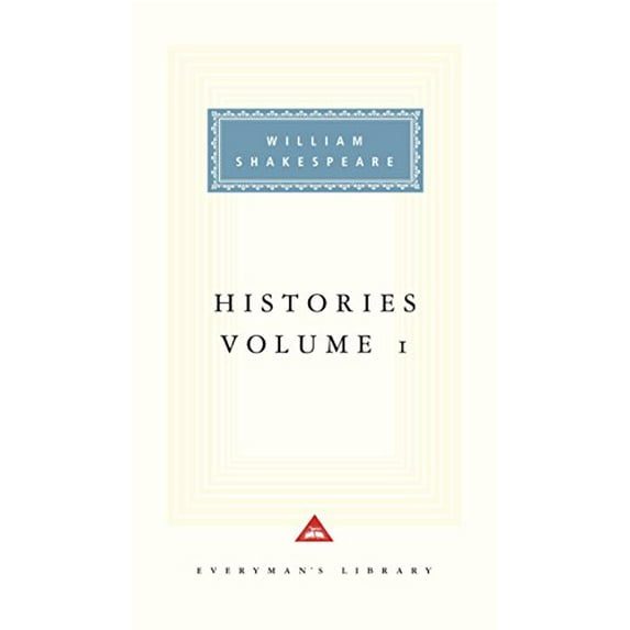 Histories Volume 1 William Shakespeare (Hardcover)