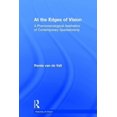 thumbnail image 1 of Histories of Vision At the Edges of Vision: A Phenomenological Aesthetics of Contemporary Spectatorship, (Hardcover), 1 of 1