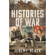 Histories of War, Hardcover