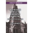 thumbnail image 1 of Histories of the Sacred and Secular, 170 Irish Religious Conflict in Comparative Perspective: Catholics, Protestants and Muslims, (Paperback), 1 of 1