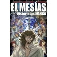 thumbnail image 1 of Historietas manga: El Mesías : Historietas manga (Paperback), 1 of 2