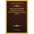 thumbnail image 1 of Historische Darstellung Und Kritik Des Ersten Osterreichischen Reichstages (1848) (Paperback), 1 of 1