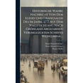 thumbnail image 1 of Historische Wahre Nachricht Von Dem Elend Und Drangsalen Des Im Jahre 1777 Auf Dem Wallfischfang Nach GrÃ¶nland Abgefarne, (Hardcover), 1 of 1