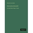 thumbnail image 1 of Historische Zeitschrift: 58. Band Neue Folge 22. Band, (Paperback), 1 of 1