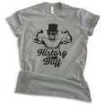 thumbnail image 1 of History Buff Shirt, Unisex Women's Men's Shirt, President Shirt, Lincoln Shirt, Funny Pun Shirt, Dark Heather Gray, XX-Large, 1 of 6
