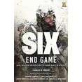 thumbnail image 1 of Pre-Owned Six: End Game: Based on the History Channel Series Six (Paperback) by Charles W Sasser, 1 of 1