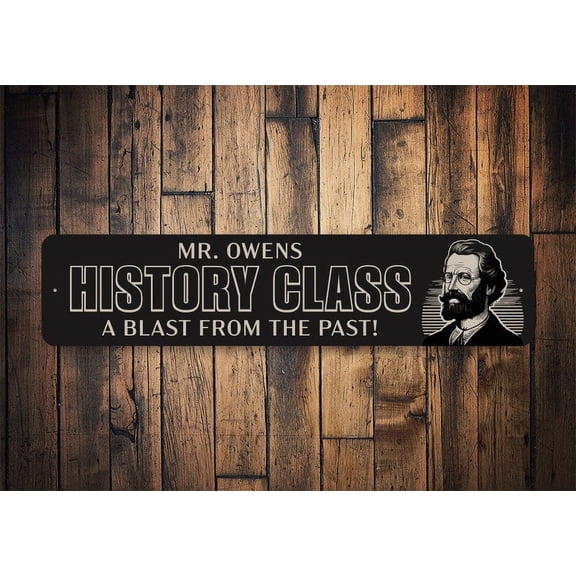 History Class Teacher Custom History Sign History Class Decor Custom History Teacher Decor For Classroom Classroom Decor History Class - Size: 16 x 4 Inches