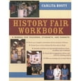 thumbnail image 1 of History Fair Workbook: A Manual for Teachers, Students, and Parents, (Paperback), 1 of 1