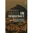 thumbnail image 1 of History: Faith in Democracy: The Political Power of Religion During the Military Dictatorship in Brazil (Paperback), 1 of 1
