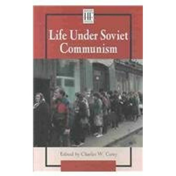 Pre-Owned Life under Soviet Communism (Paperback) 9780737716566