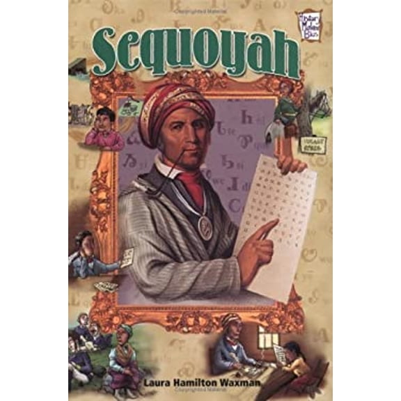 Pre-Owned Sequoyah (History Maker Bios) (Unknown) 0822506971 9780822506973