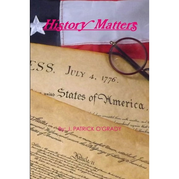 History Matters, (Paperback)