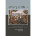 thumbnail image 1 of History Matters: Teaching and Learning History in New Zealand Secondary Schools in the 21st Century, (Paperback), 1 of 1