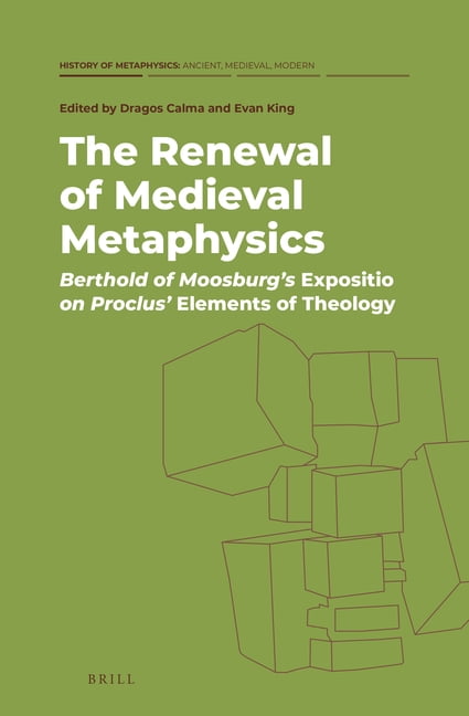 Who Invented Metaphysics History of Metaphysics: Ancient, Medieva The Renewal of Medieval ...