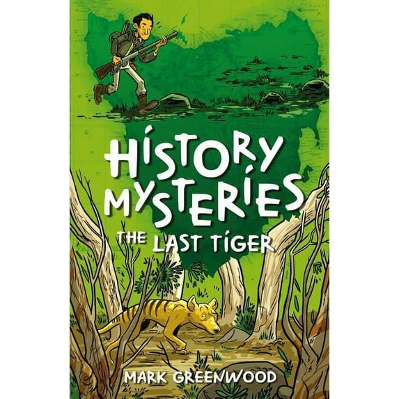 History Mysteries: The Last Tiger (Paperback)