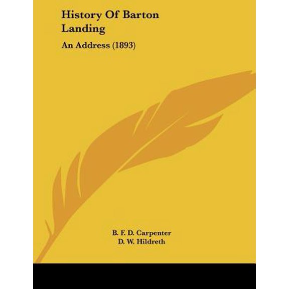 History of Barton Landing: An Address (1893) Paperback