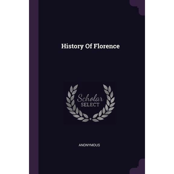 History Of Florence (Paperback)