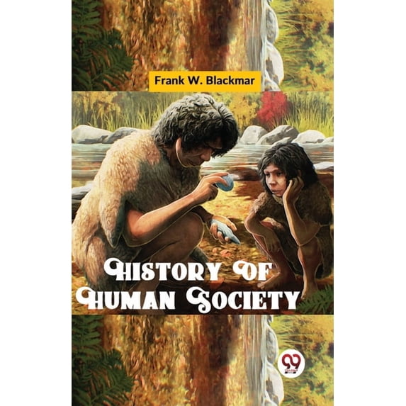 History Of Human Society, (Paperback)