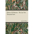 thumbnail image 1 of History of Palestine - The Last Two Thousand Years, (Paperback), 1 of 1